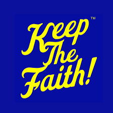 Keep the Faith